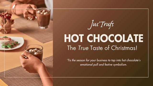 Jus'Trufs Hot Chocolate Mix. Smooth. Silky. Magic.