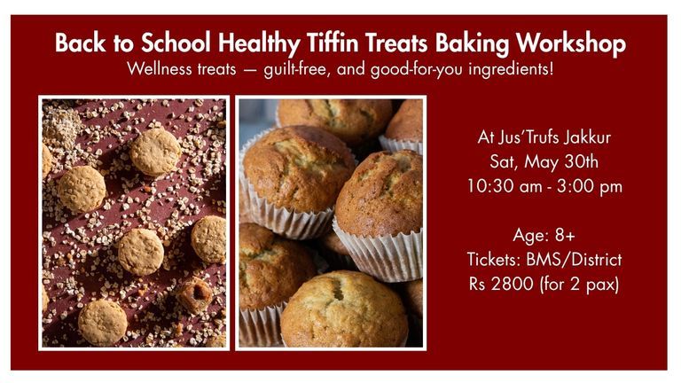 Back to School Healthy Tiffin Treats Baking Workshop